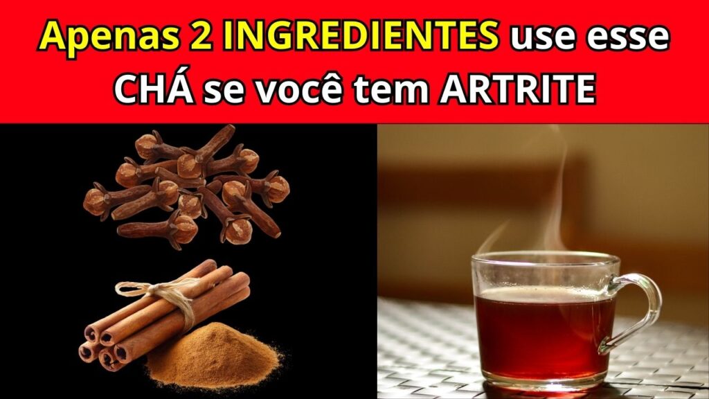 Chá de Canela com Cravo: Para Que Serve, Benefícios, Como Fazer e Quem Pode Usar
