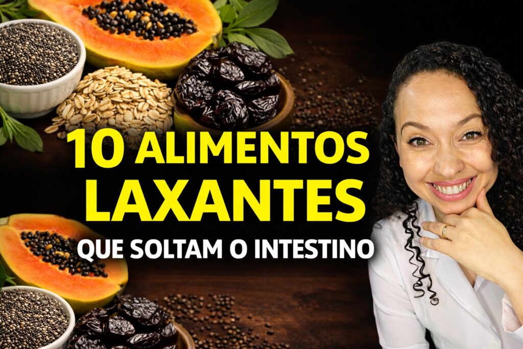 10 Alimentos Laxantes Naturais para Soltar o Intestino Preso