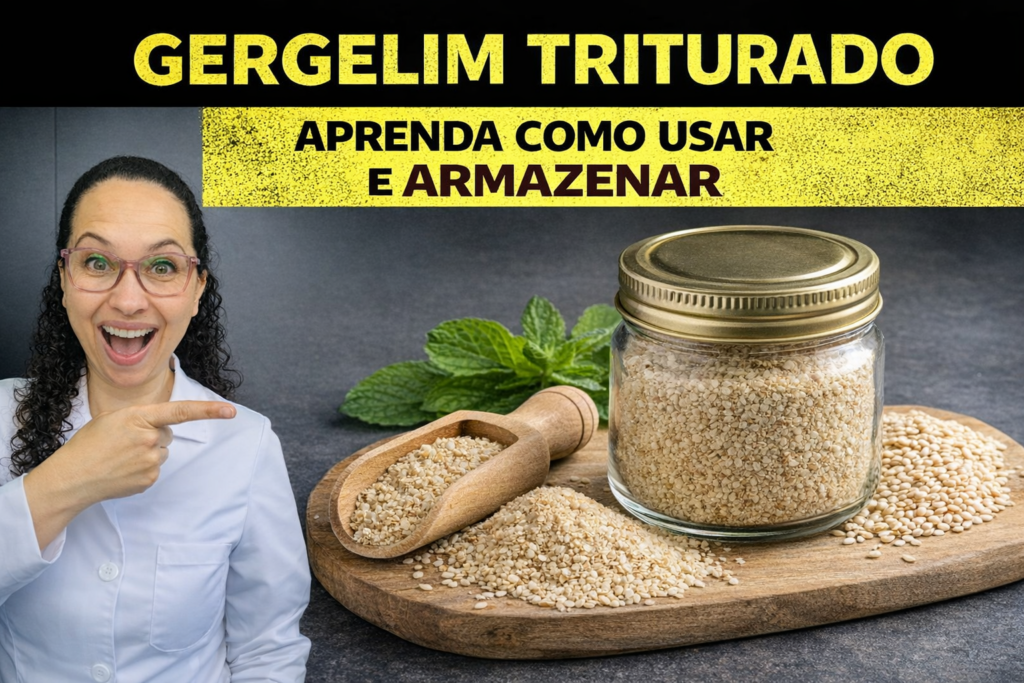 Gergelim Triturado: Benefícios, Como Usar e Quanto Consumir