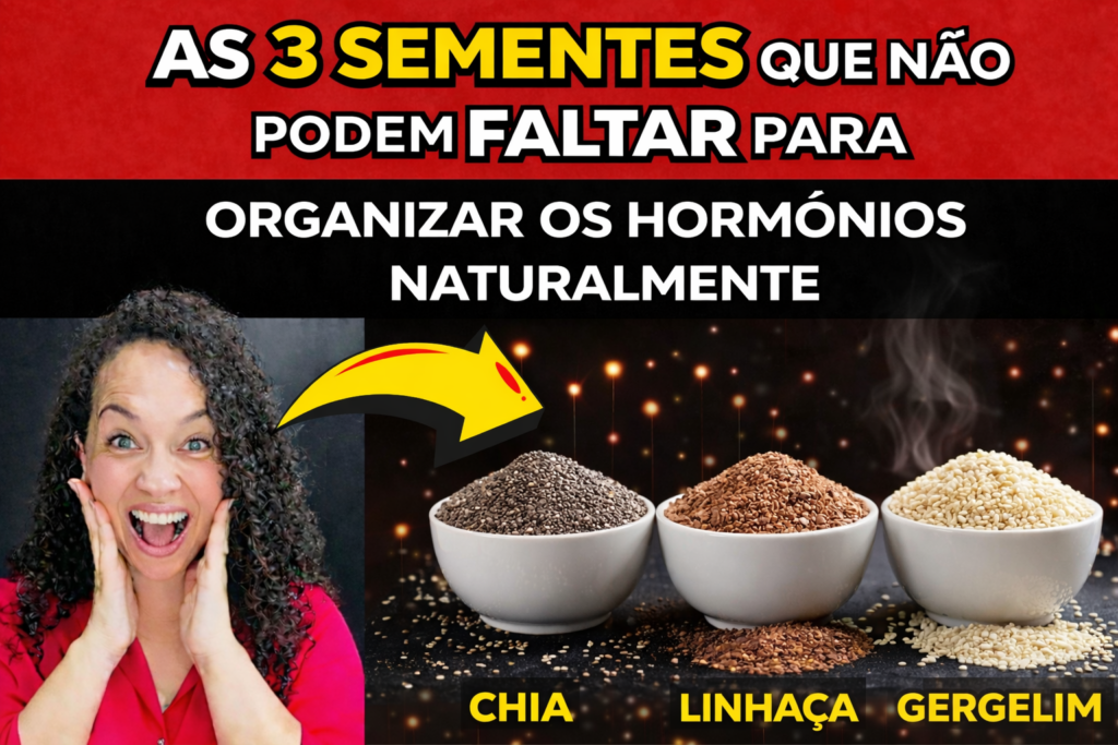 3 Sementes que Organizam os Hormônios, Desinflamam e Melhoram o Intestino