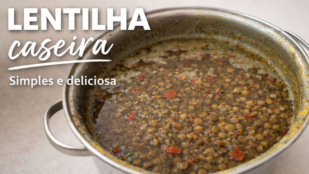 LENTILHA Cozida sem Panela de Pressão | Receita Simples
