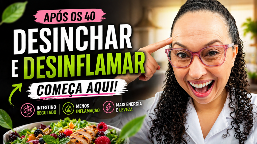 Faça em Casa o Protocolo que DESINCHA, DESINFLAMA