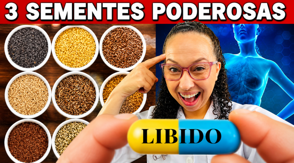Como MELHORAR a LIBIDO e a MENOPAUSA com APENAS 3 SEMENTES NATURAIS