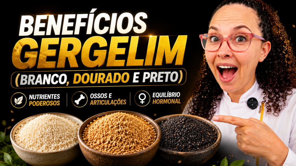 Benefícios do Gergelim Branco, Dourado e Preto: Qual a Diferença Entre Eles?